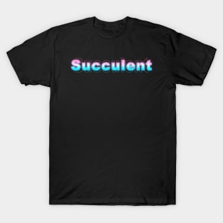 Succulent T-Shirt